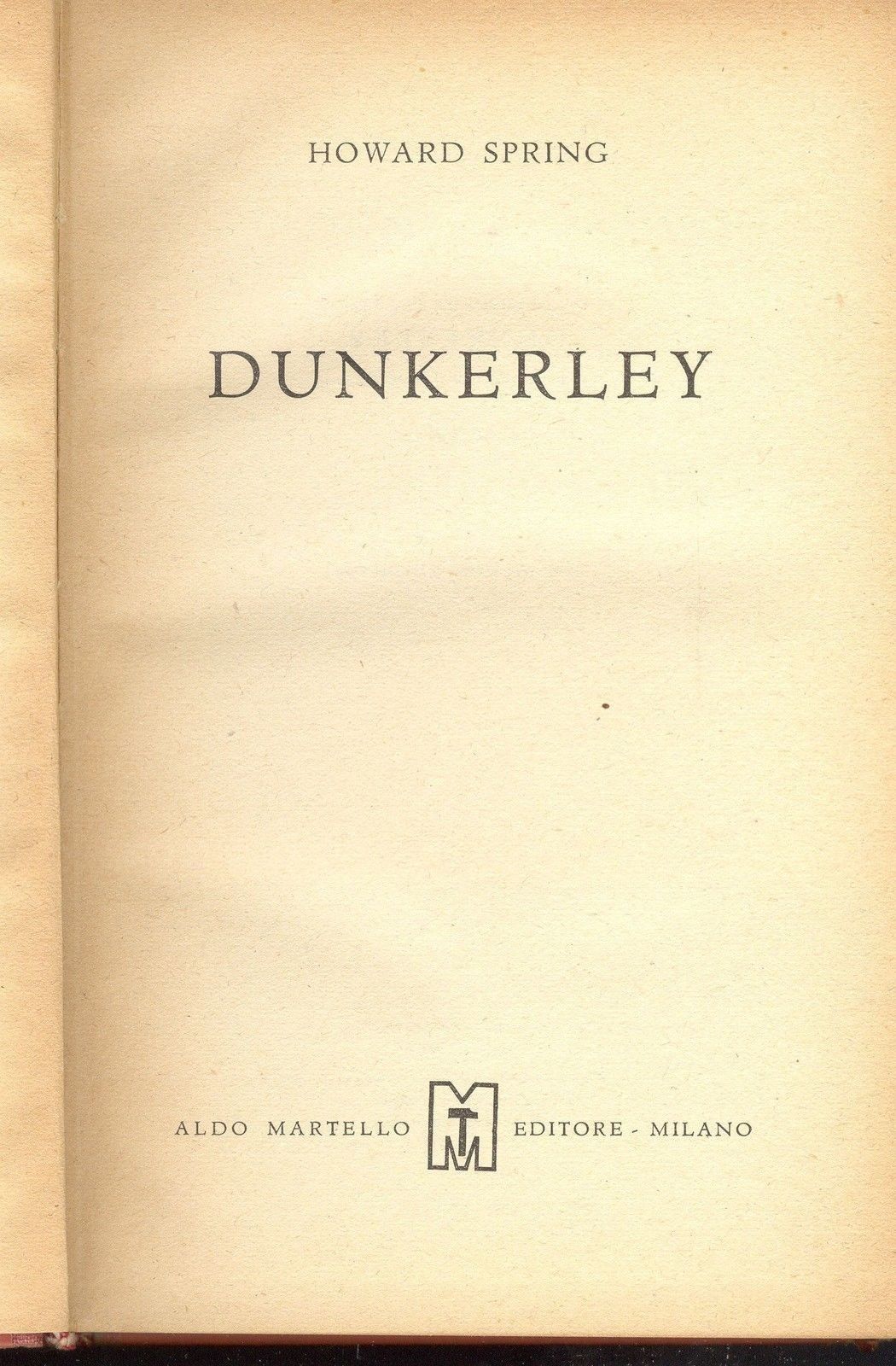 DUNKERLEY - HOWARD SPRING - ED- MARTELL0 1948