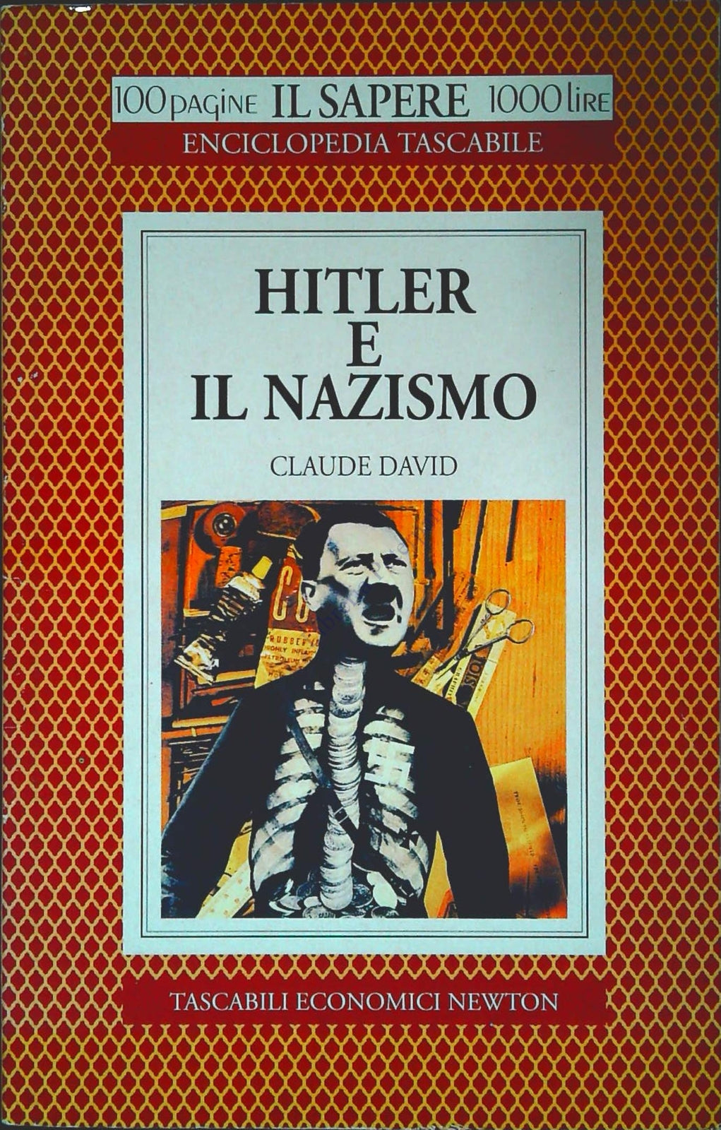 HITLER E IL NAZISMO - CLAUDE DAVIS - TASC. EC. NEWTON 1994