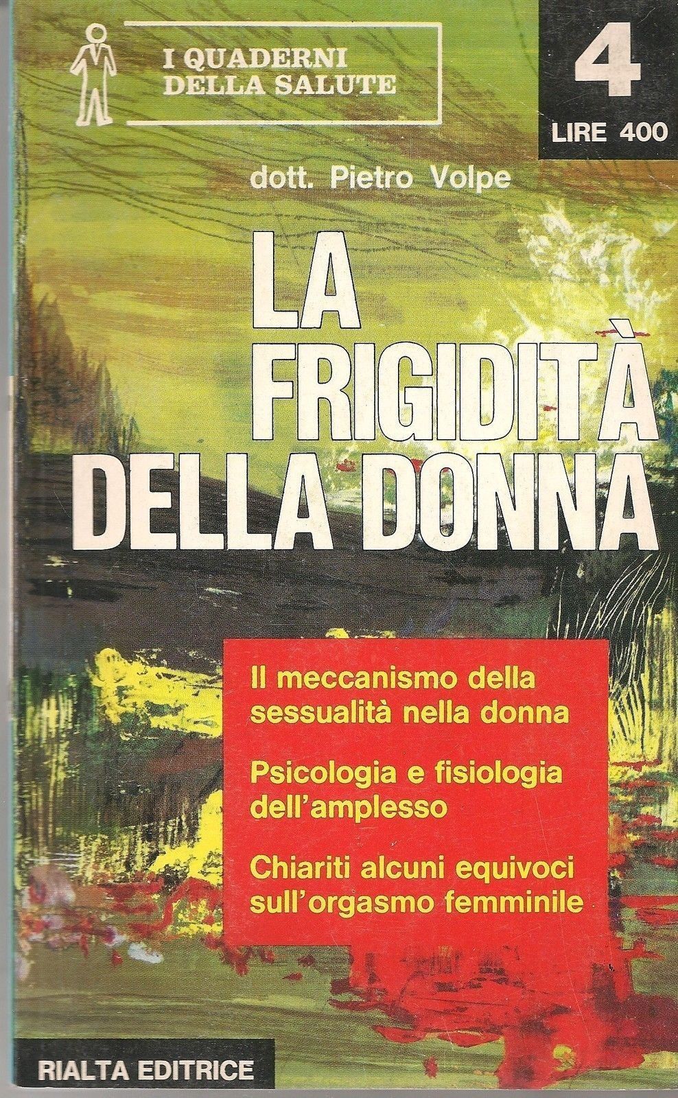 LA FRIGIDITA' DELLA DONNA - PIETRO VOLPE