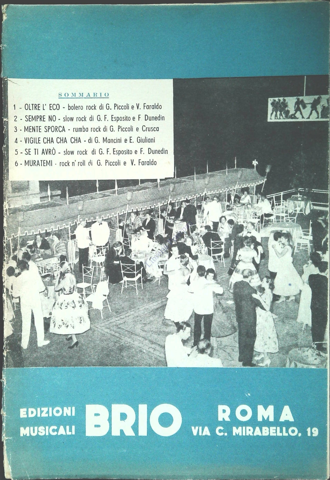 OLTRE L'ECO.bolero rock SEMPRE NO.slow rock E ALTRI TRE BRANI - SPARTITO