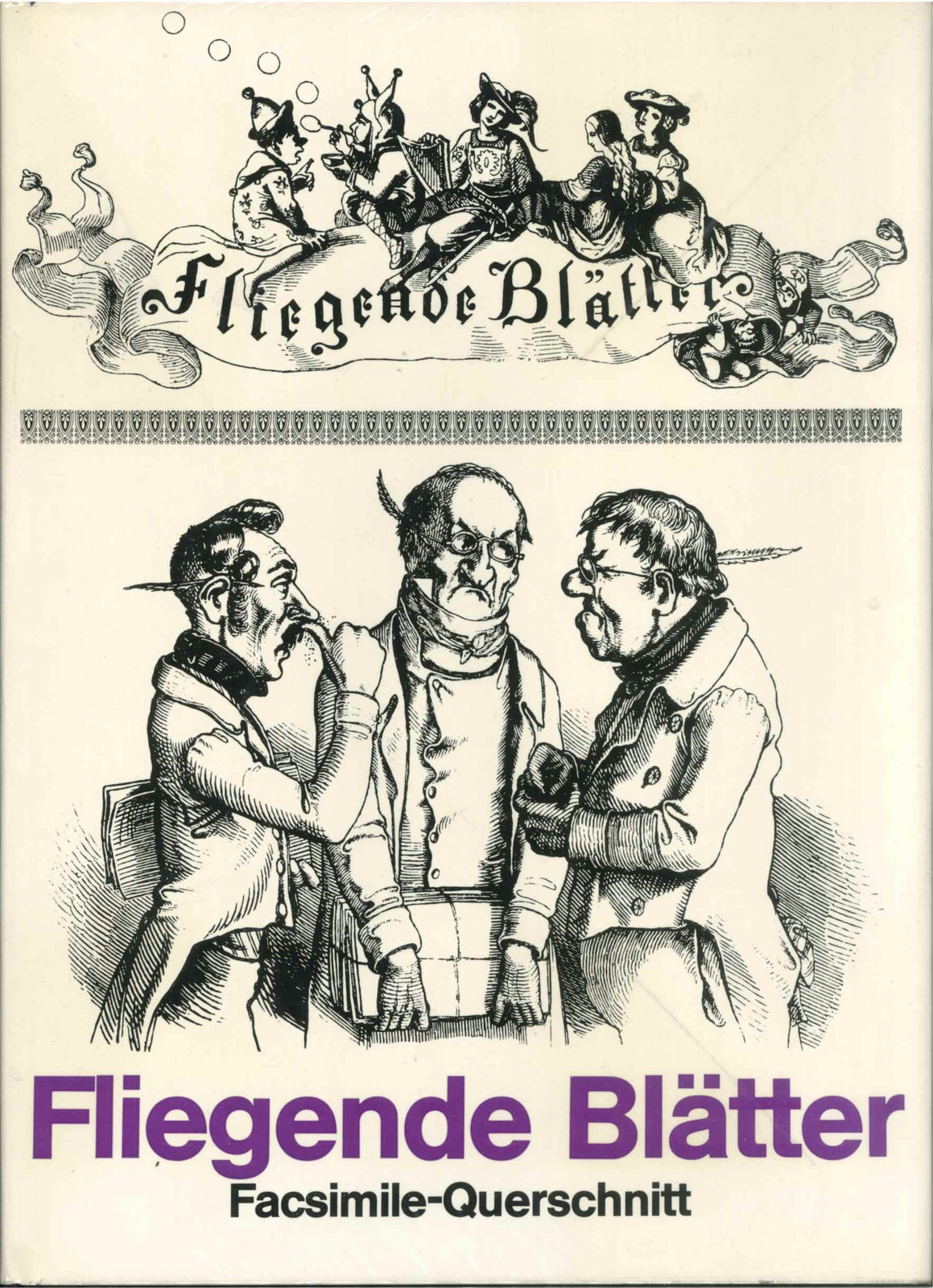 FLIEGENDE BLATTER FACSIMILE-QUERSCHNITT GERMAN TEXT