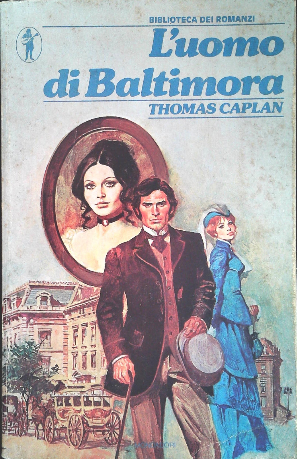 L'UOMO DI BALTIMORA - THOMAS CAPLAN - MONDADORI 1980 - OUTLET DEL LIBRO