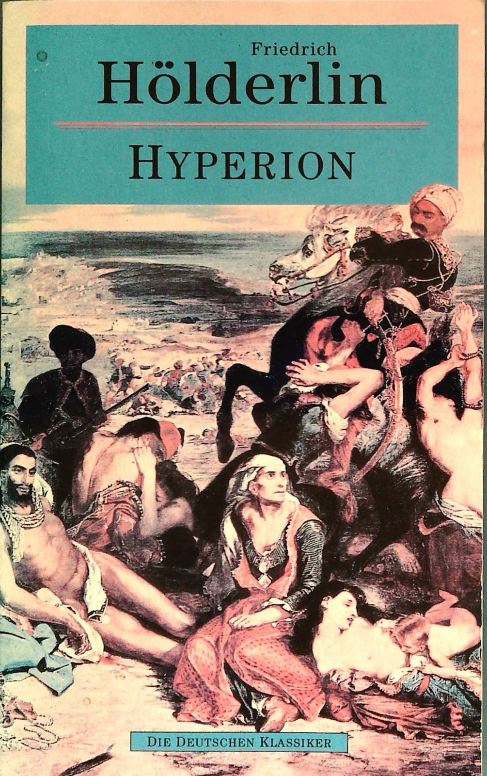 HYPERION - FRIEDERICH HOLDERLIN - GERMAN TEXT