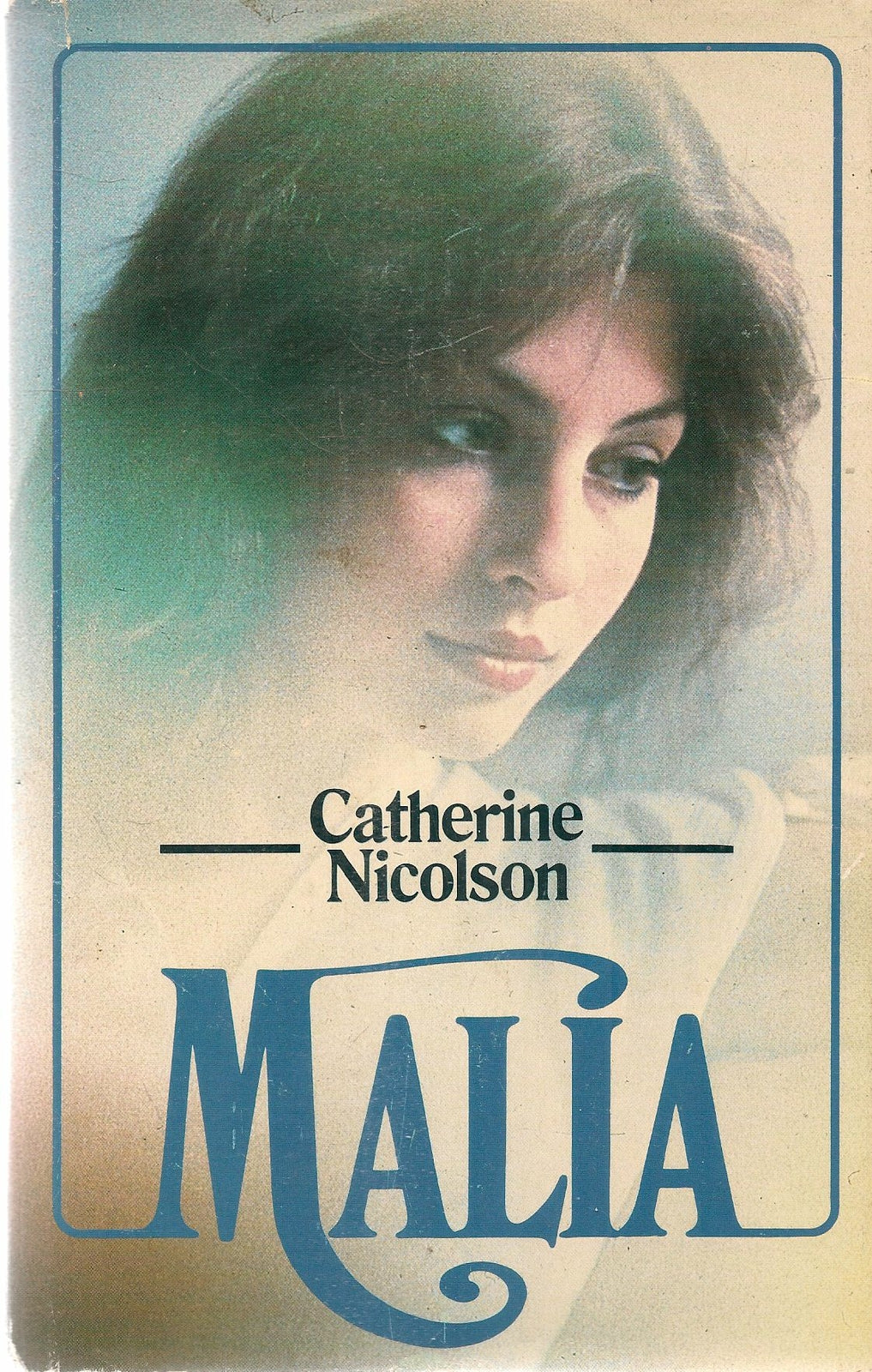 MALIA - CATHERINE NICOLSON - ED. EUROCLUB 1986