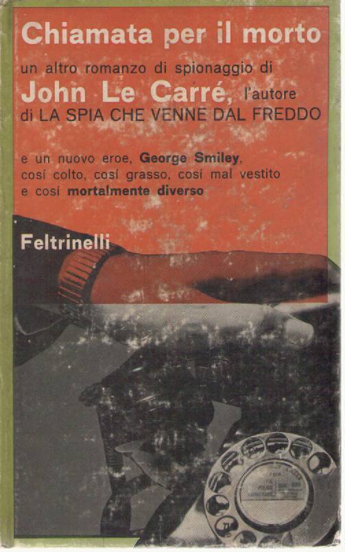 CHIAMATA PER IL MORTO - JOHN LE CARRE' PRIMA EDIZIONE 1965