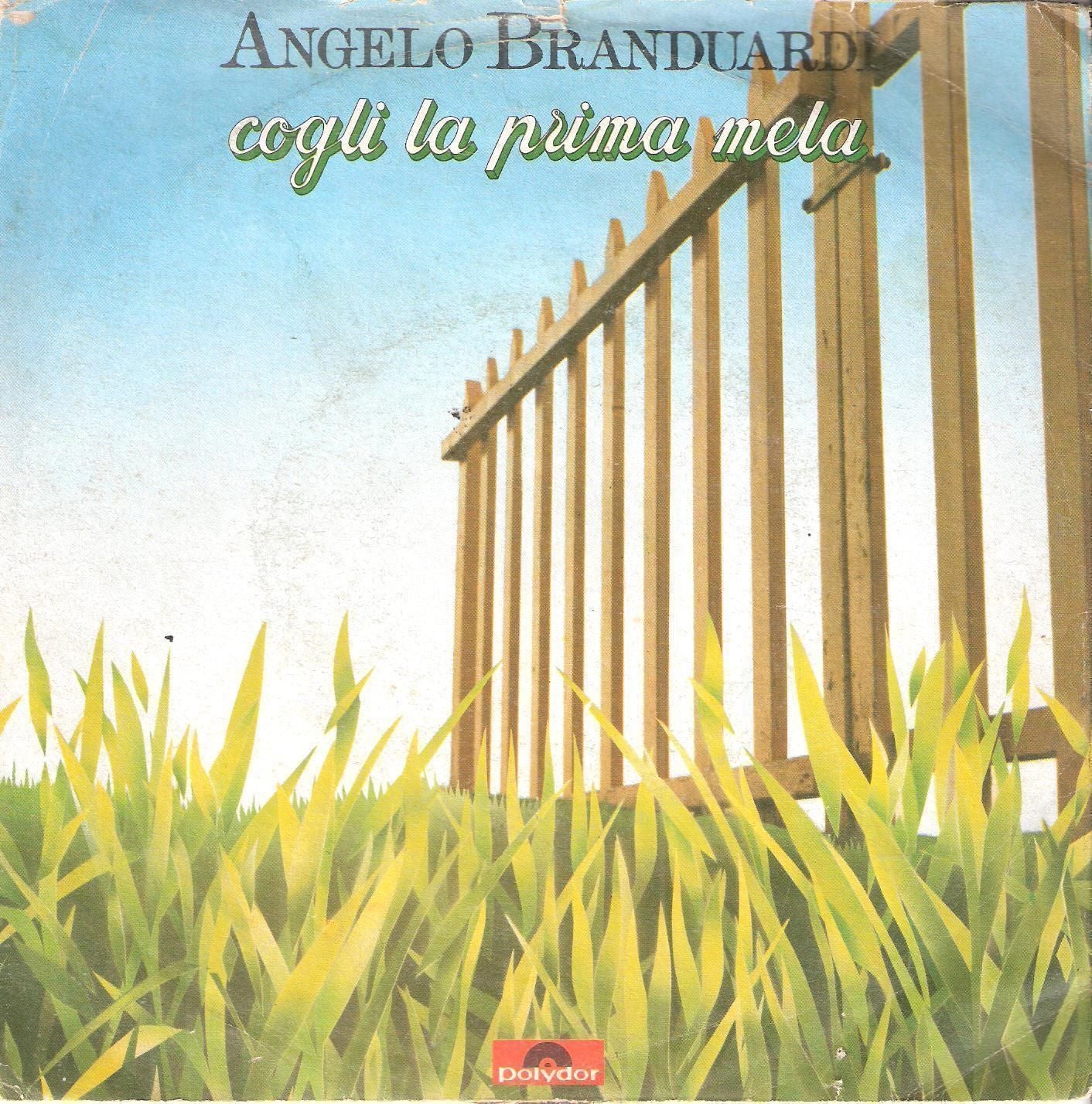 COGLI LA PRIMA MELA - SE TU SEI CIELO # ANGELO BRANDUARDI