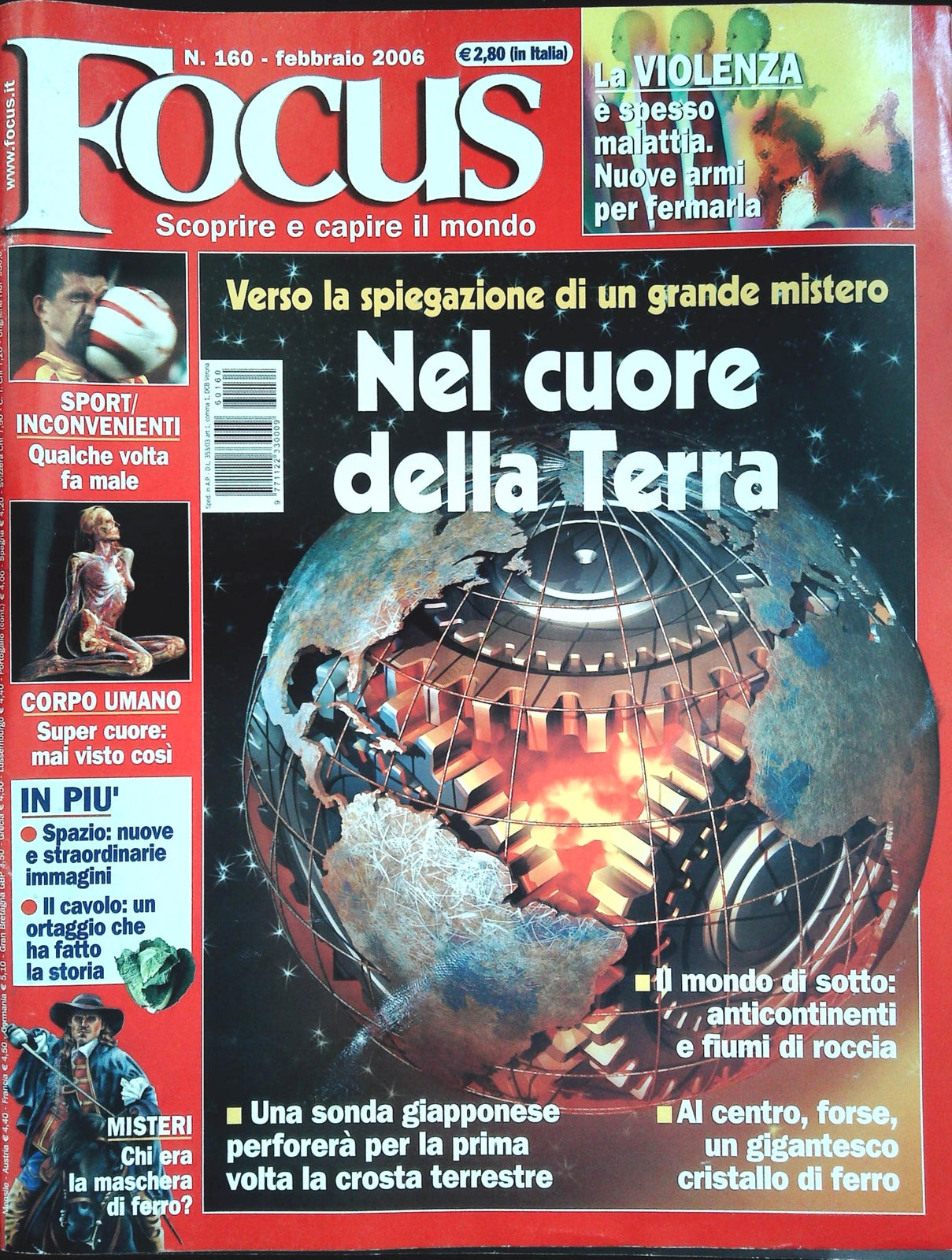 FOCUS N. 160 - FEBBRAIO 2006 - NEL CUORE DELLA TERRA