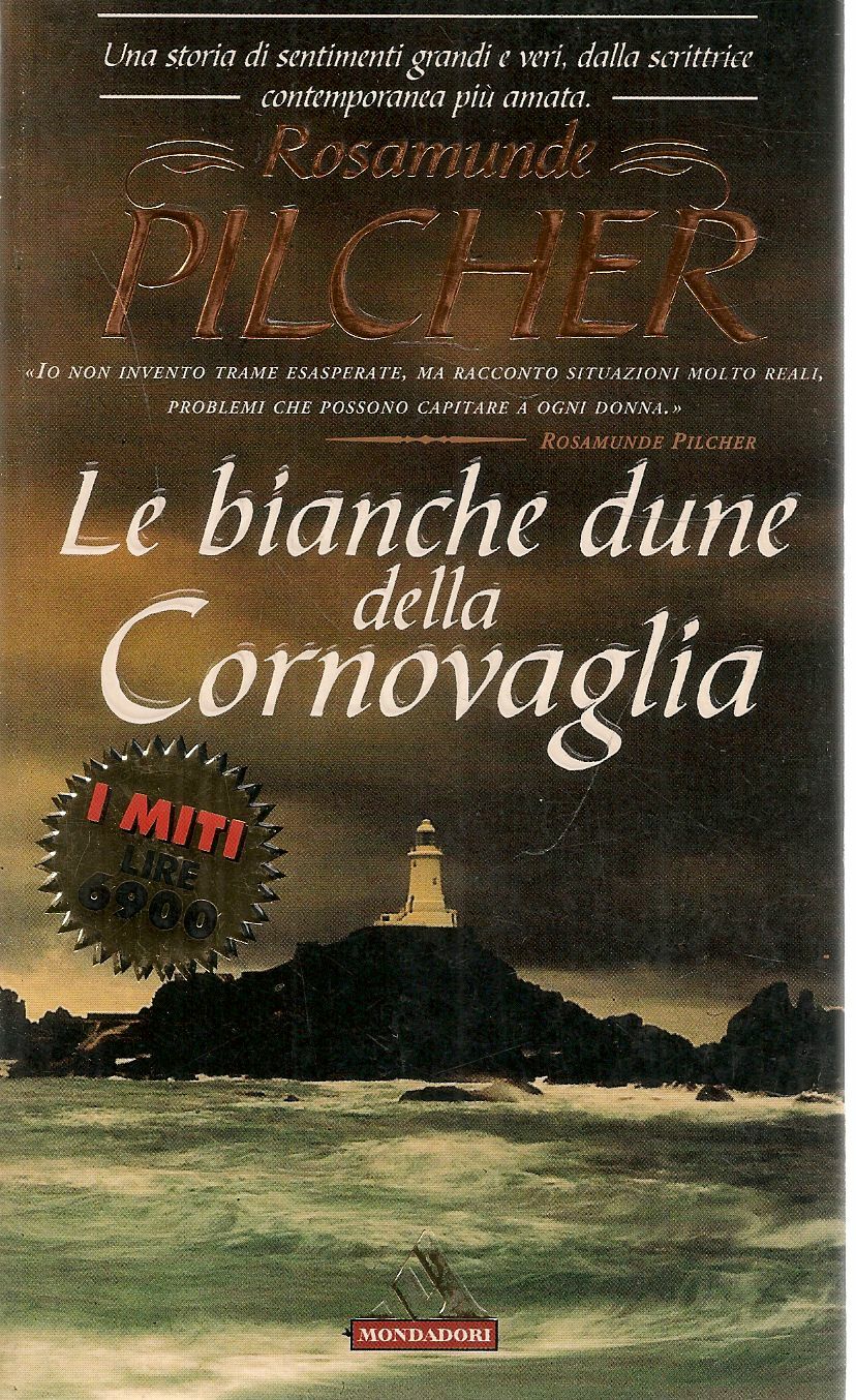 LE BIANCHE DUNE DELLA CORNOVAGLIA - ROSAMNUNDE PILCHER