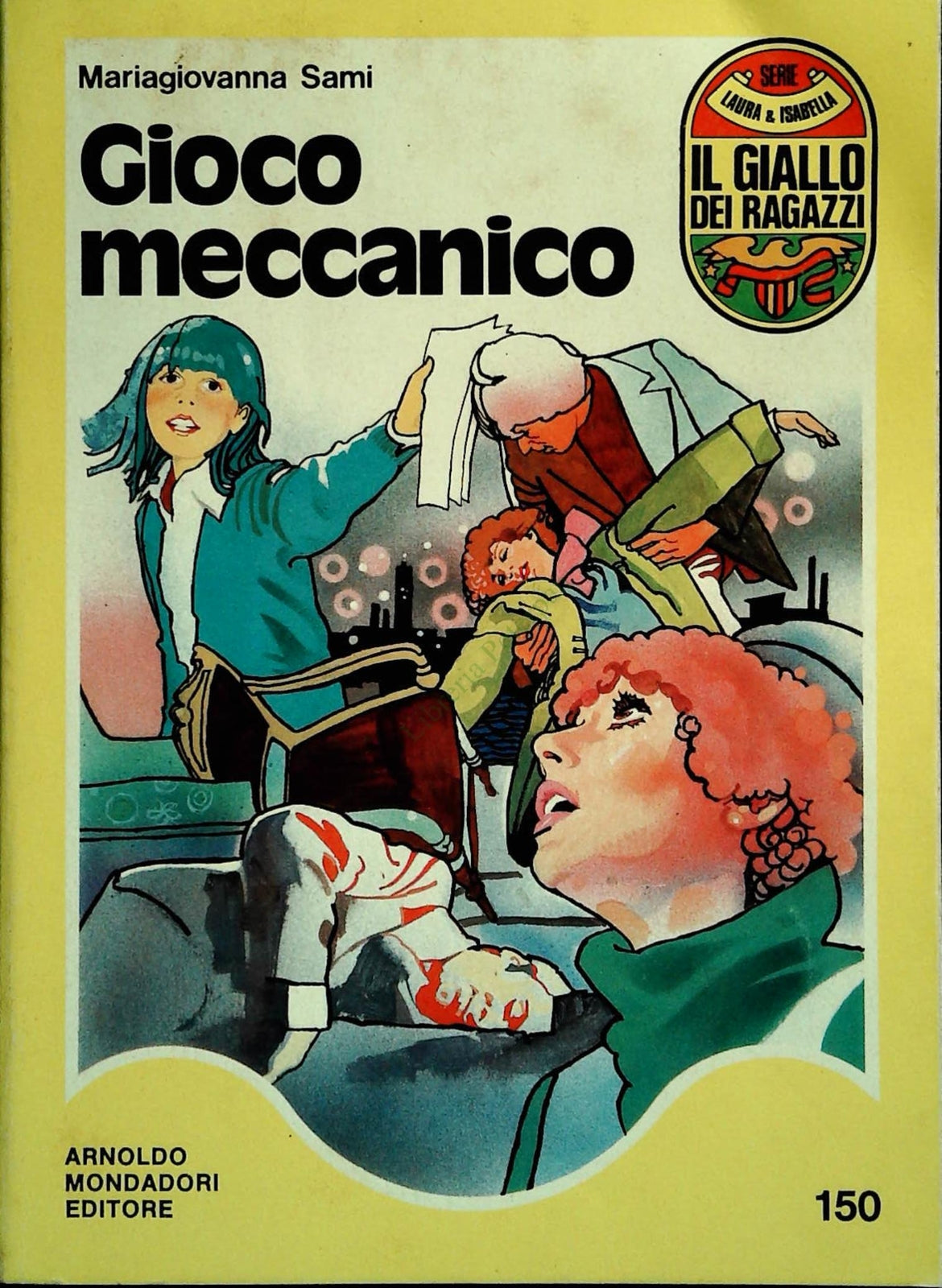 GIOCO MECCANICO - MARIAGIOVANNA SAMI - MONDADORI 1980