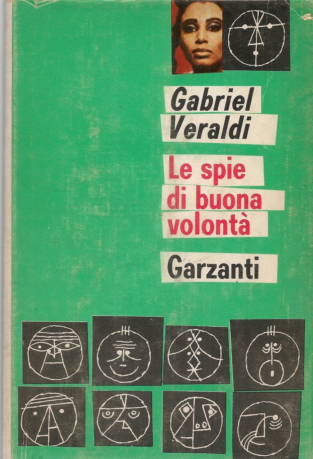 LE SPIE DI BUONA VOLONTA' - GABRIEL VERALDI
