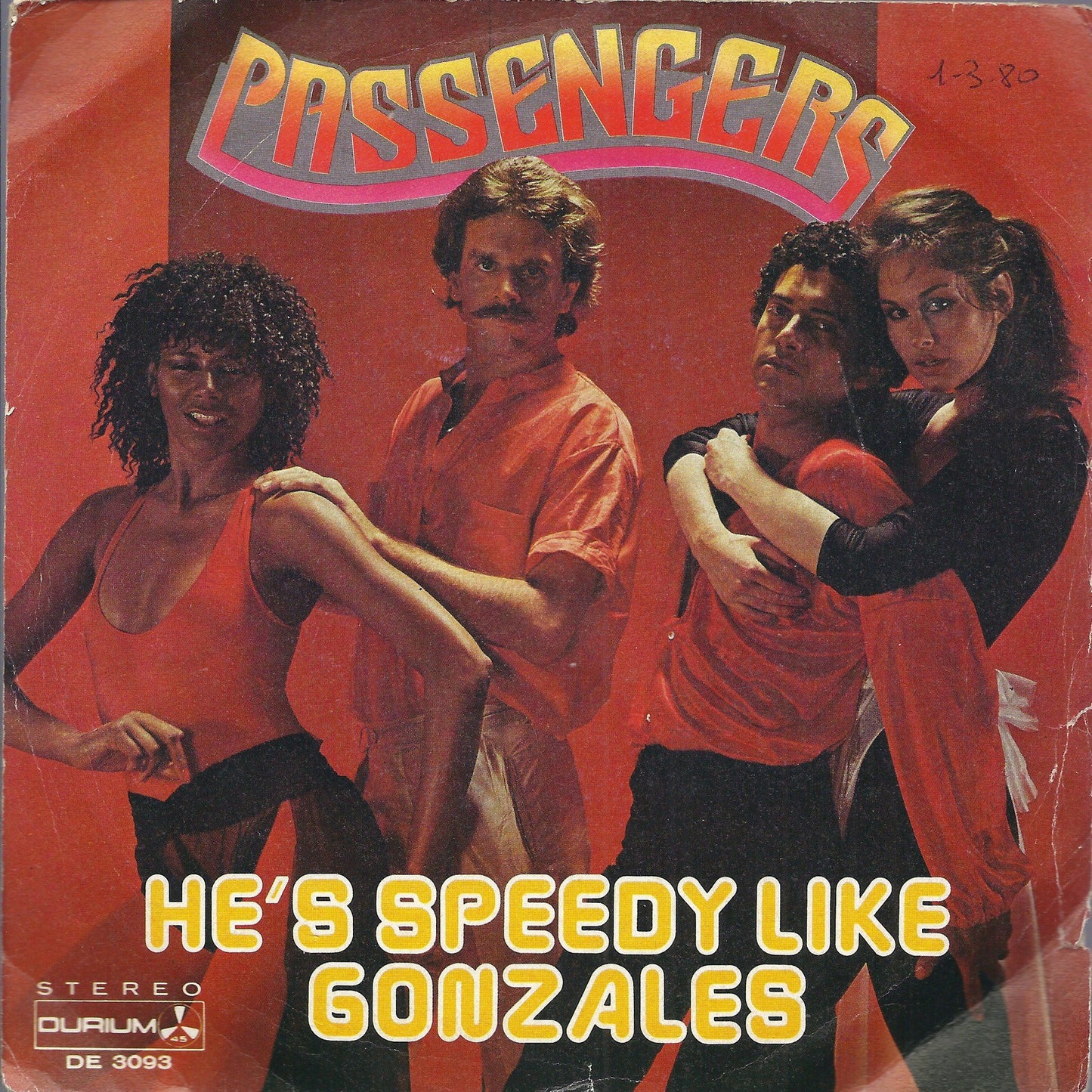 HE'S SPEEDY LIKE GONZALES - I'LL BE STANDING BESIDE YOU -- PASSENGERS