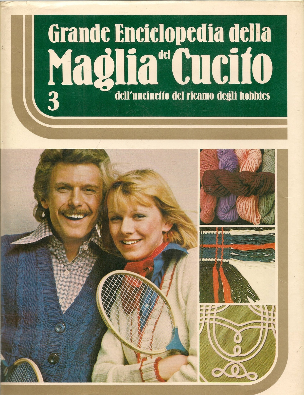 GRANDE ENCICLOPDIA DELLA MAGLIA E DEL CUCITO - VOL.3