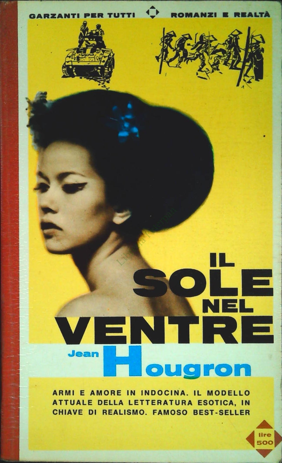 IL SOLE NEL VENTRE - JEAN HOUGRON - GARZANTI 1964 - OUTLET DEL LIBRO