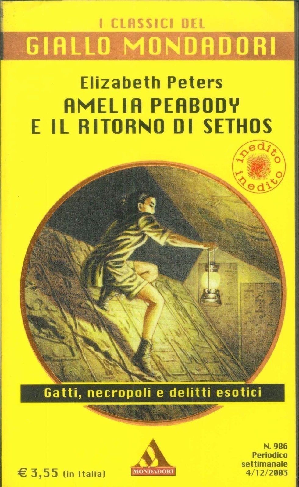 AMELIA PEABODY E IL RITORNO DI SETHOS - ELIZABETH PETERS