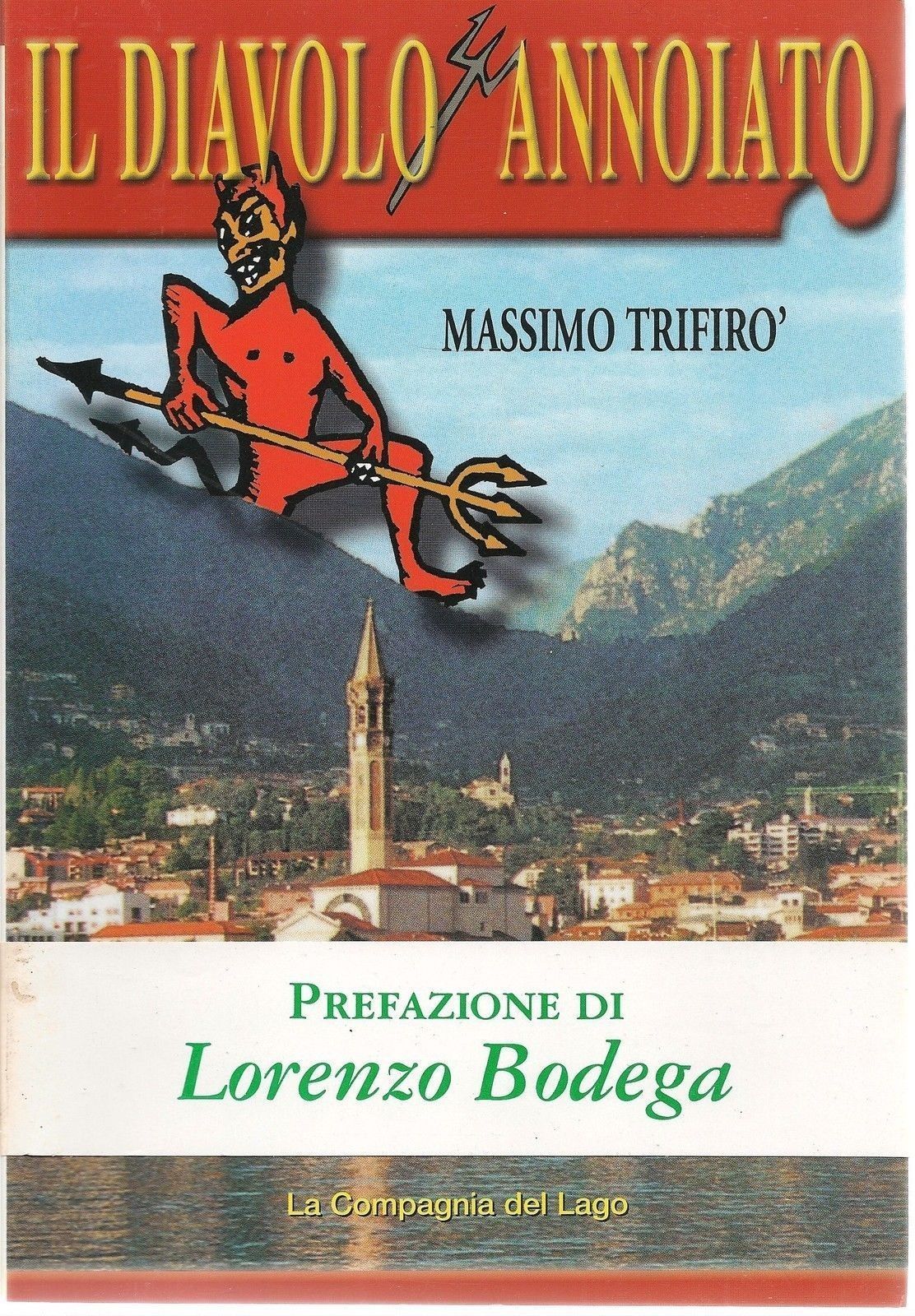 IL DIAVOLO ANNOIATO - MASSIMO TRIFIRO'