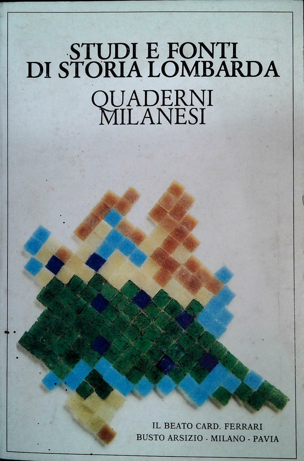 STUDI E FONTI DI STORIA LOMBARDA - 1987