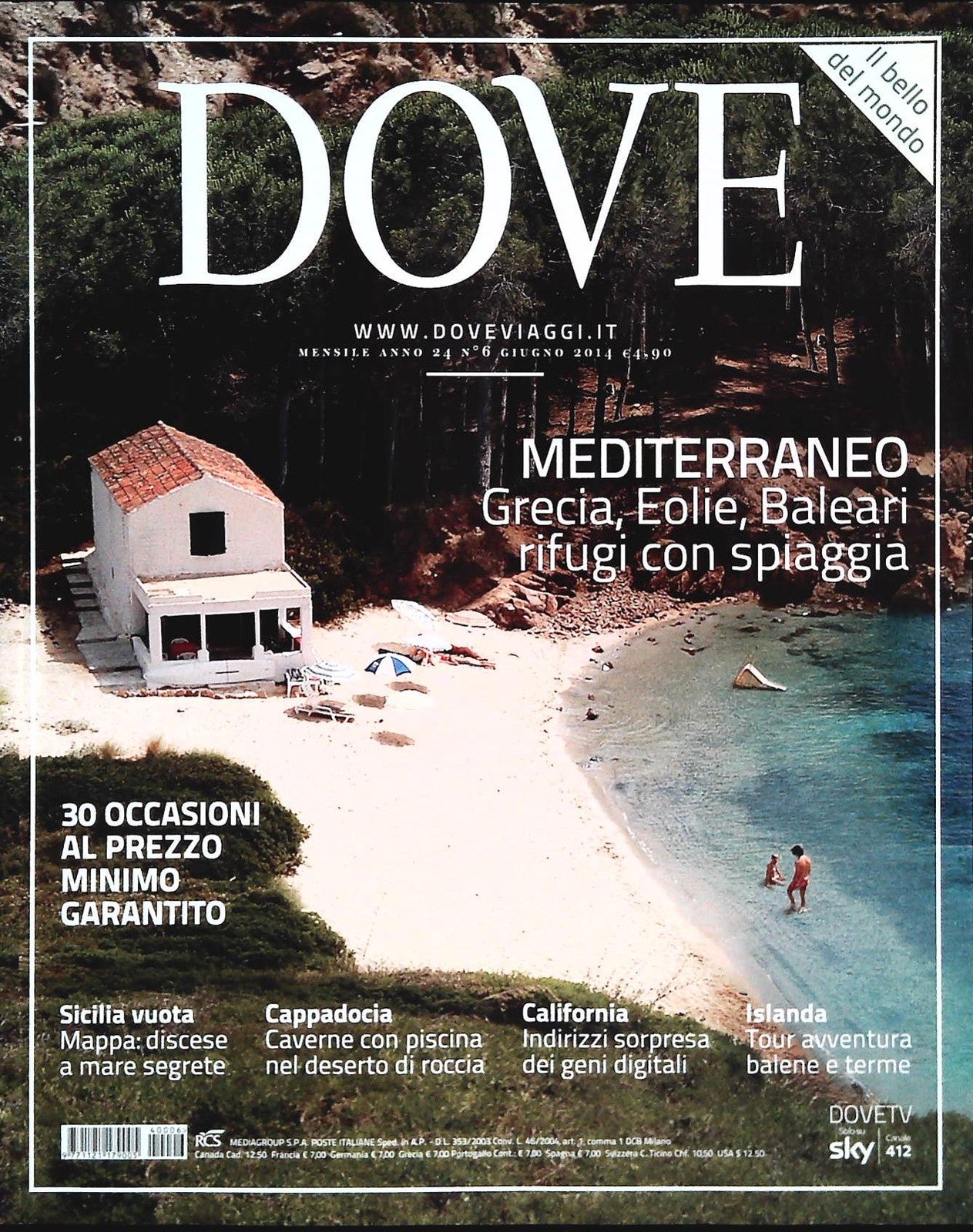 DOVE - GIUGNO 2014 -GRECIA EOLIE BALEARI SICILIA CAPPADOCIA -OUTLET DEL LIBRO