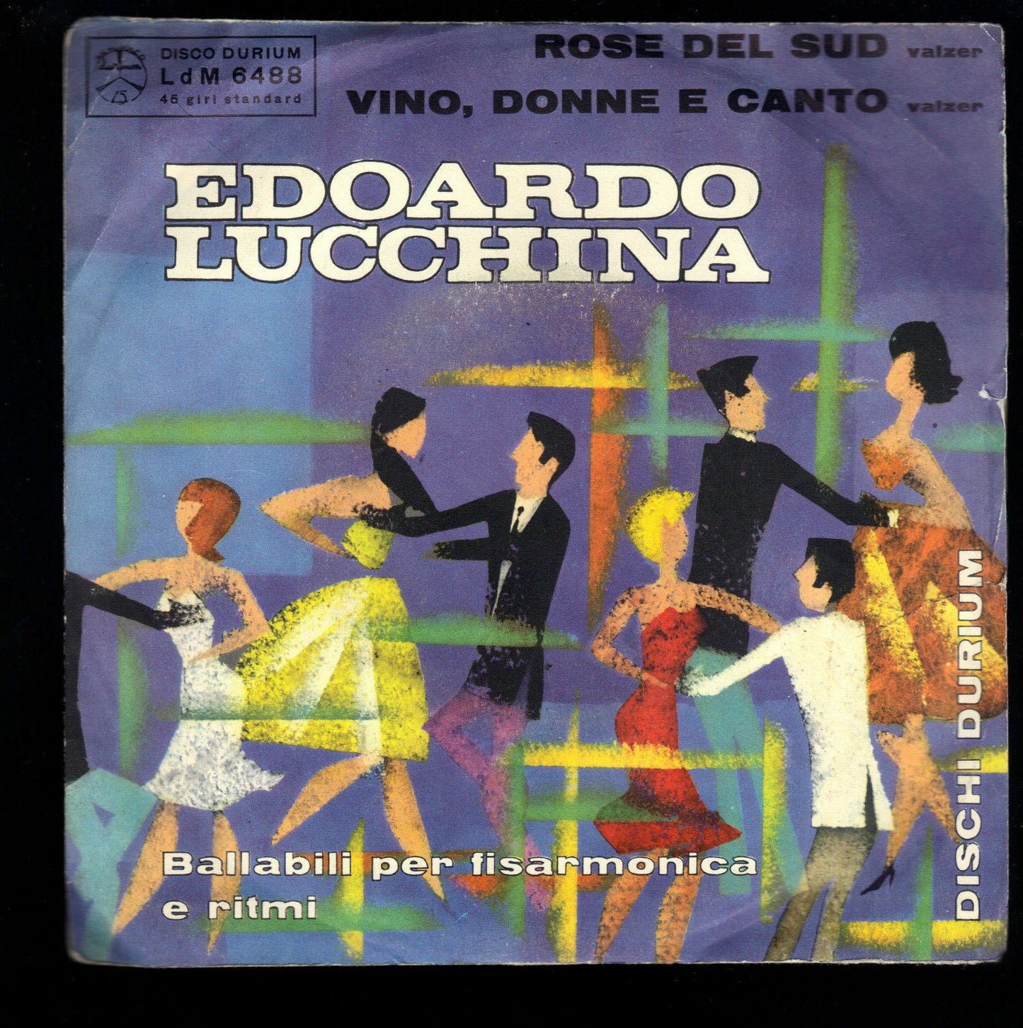 ROSE DEL SUD - VINO, DONNE E CANTO -- EDOARDO LUCCHINA