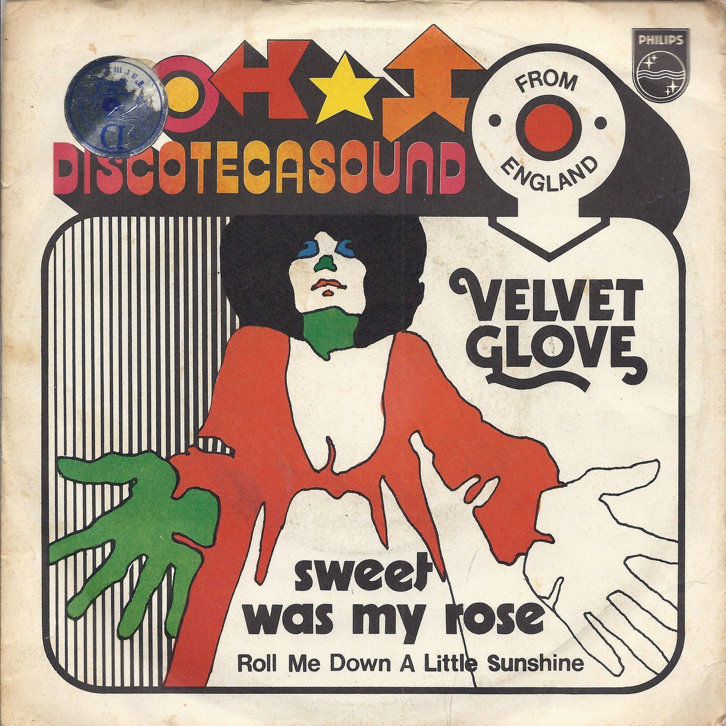 SWEET WAS MY ROSE - ROLL ME DOWN A LITTLE SUNSHINE = VELVET GLOVE