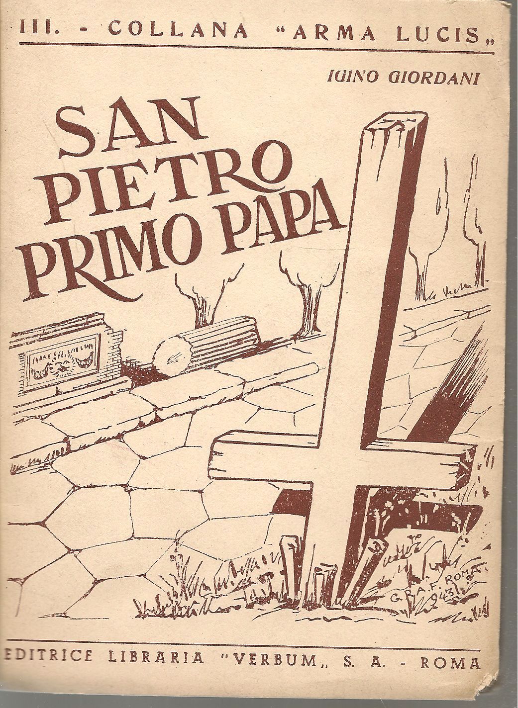SAN PIETRO PRIMO PAPA - IGINO GIORDANI