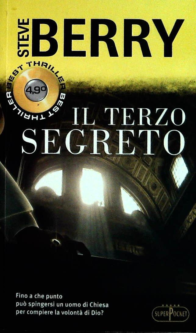 IL TERZO SEGRETO - STEVE BERRY
