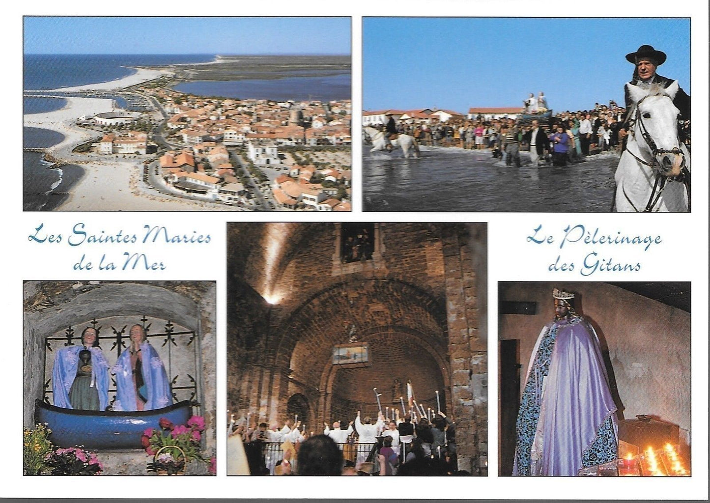 LES SAINTES MARIES DE LA MER - LE PEREGRINAGE DES GITANES -