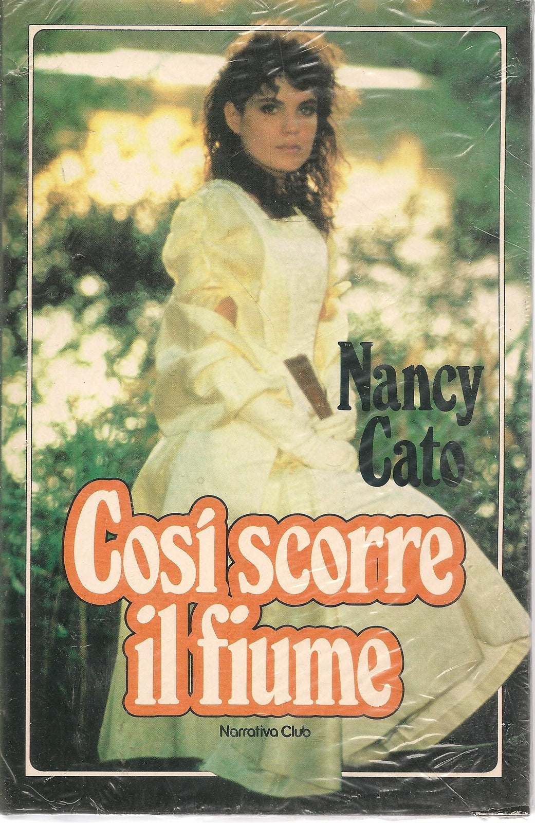 COSI' SCORRE IL FIUME - NANCY CATO EUROCLUB