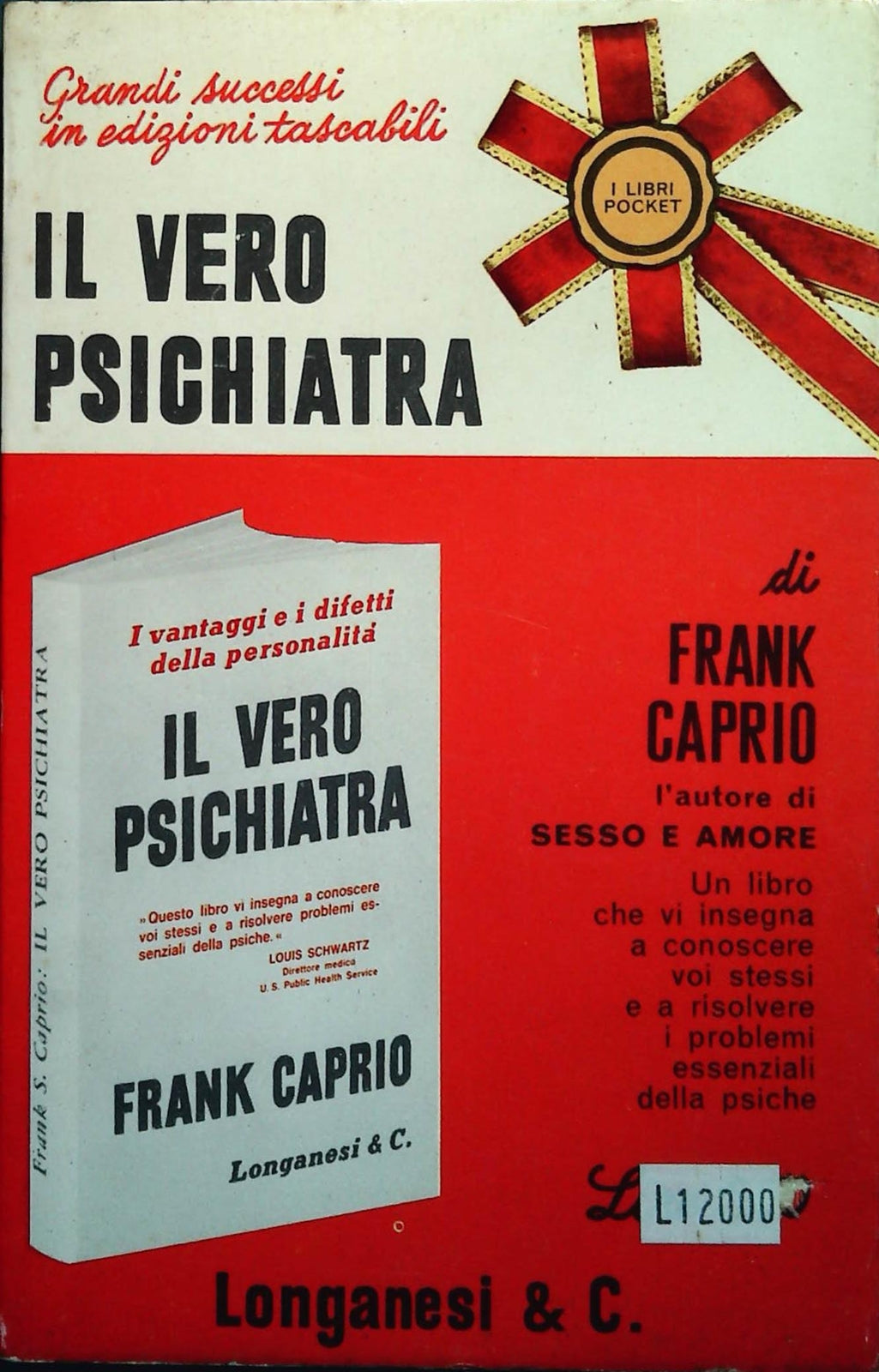 IL VERO PSICHIATRA - FRANK CAPRIO - LONGANESI 1966