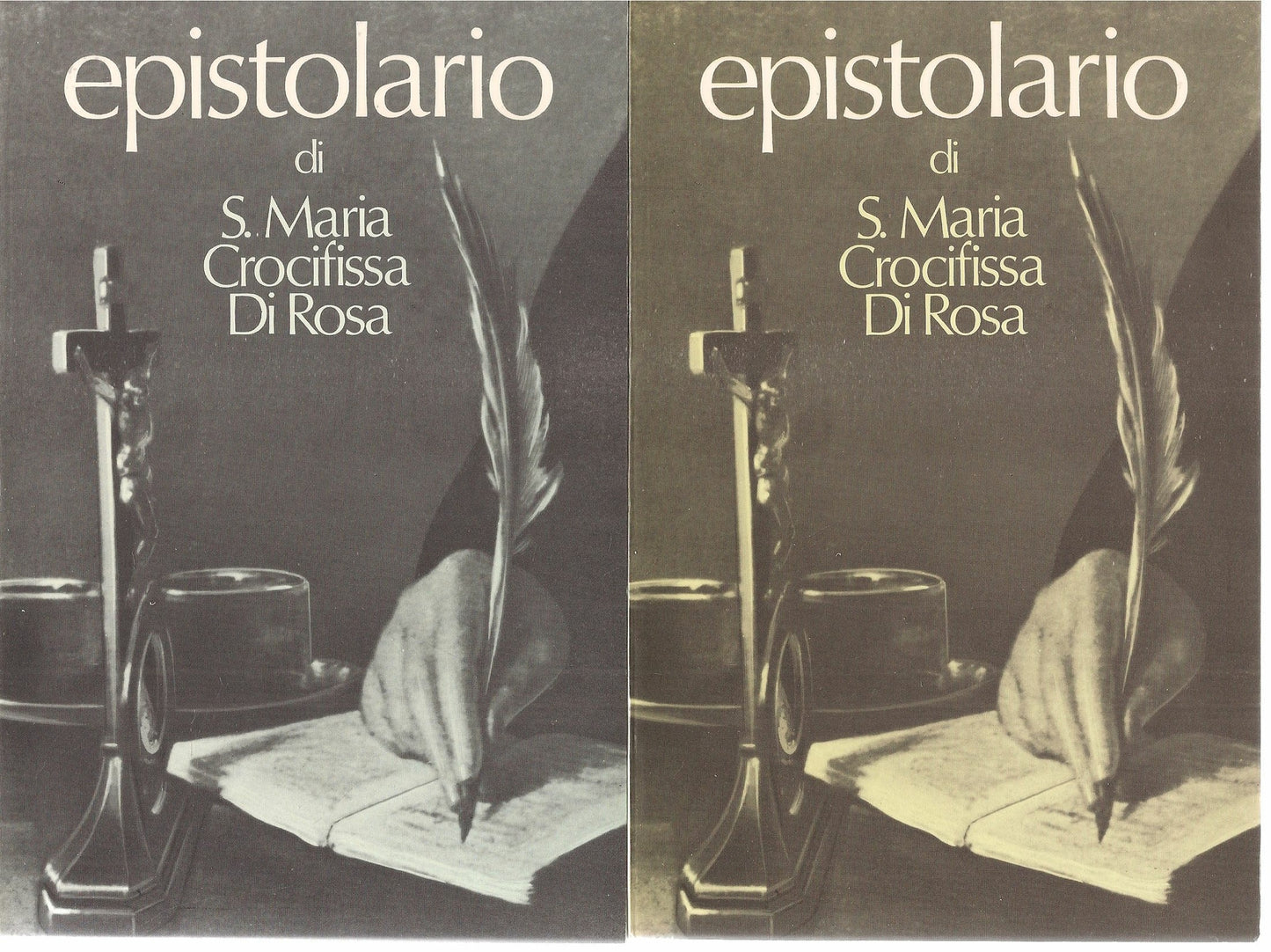 EPISTOLARIO DI S. MARIA CROCIFISSA DI ROSA - DUE VOLUMI