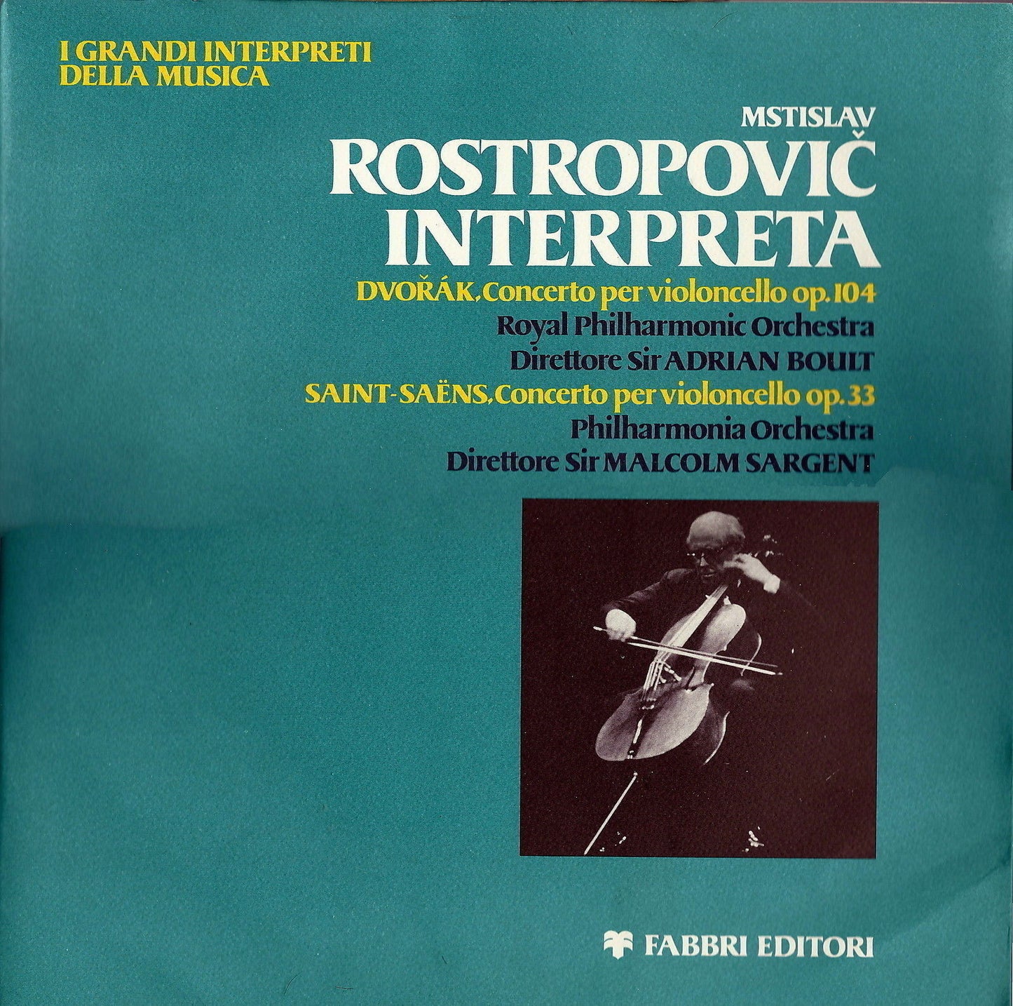 DVORAK, SAINT-SAENS - CONCERTI PER VIOLONCELLO # MSTILAV ROSTROPOVIC