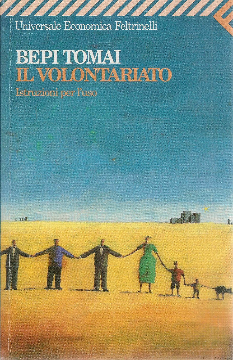IL VOLONTARIATO - BEPI TOMAI