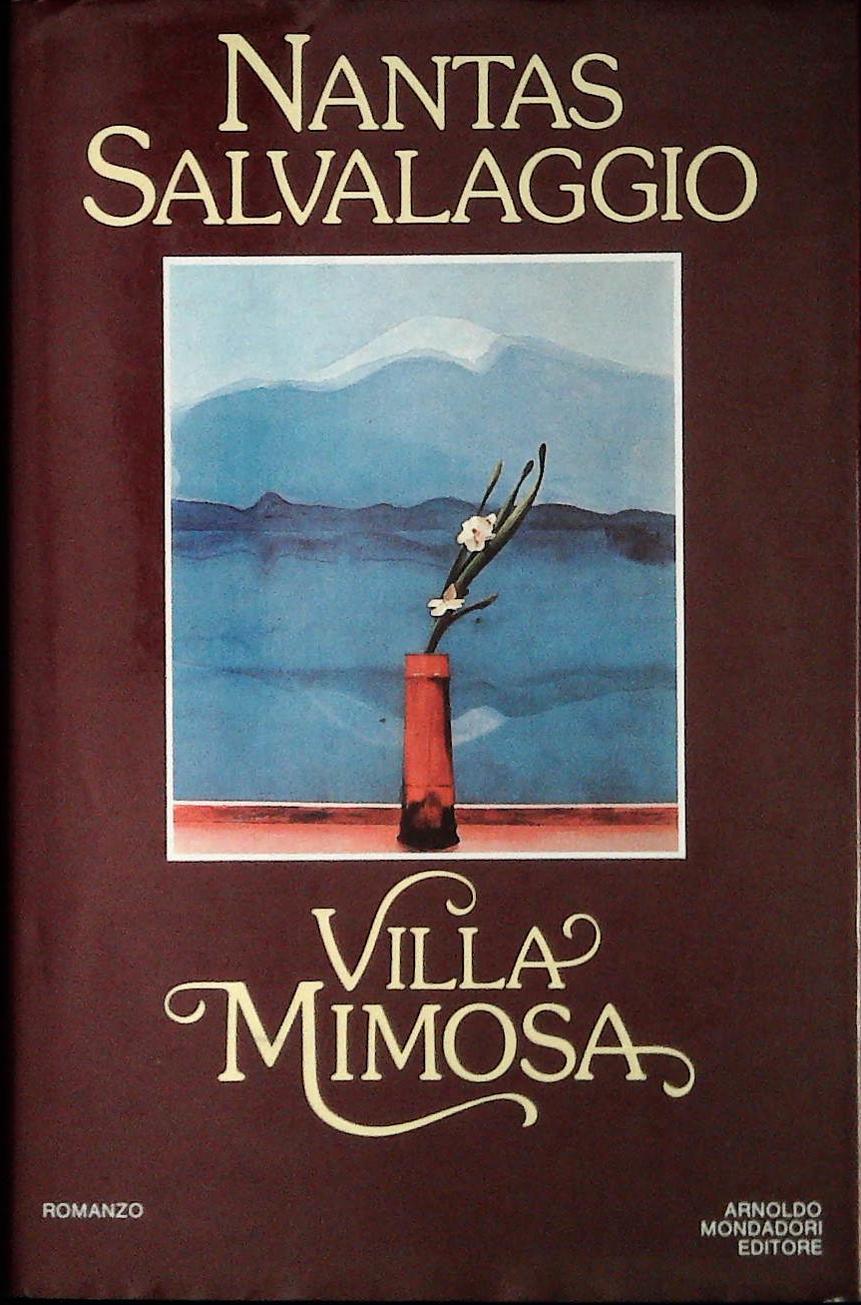 VILLA MIMOSA - NANTAS SALVALAGGIO - MONDADORI 1985-OUTLET DEL LIBRO