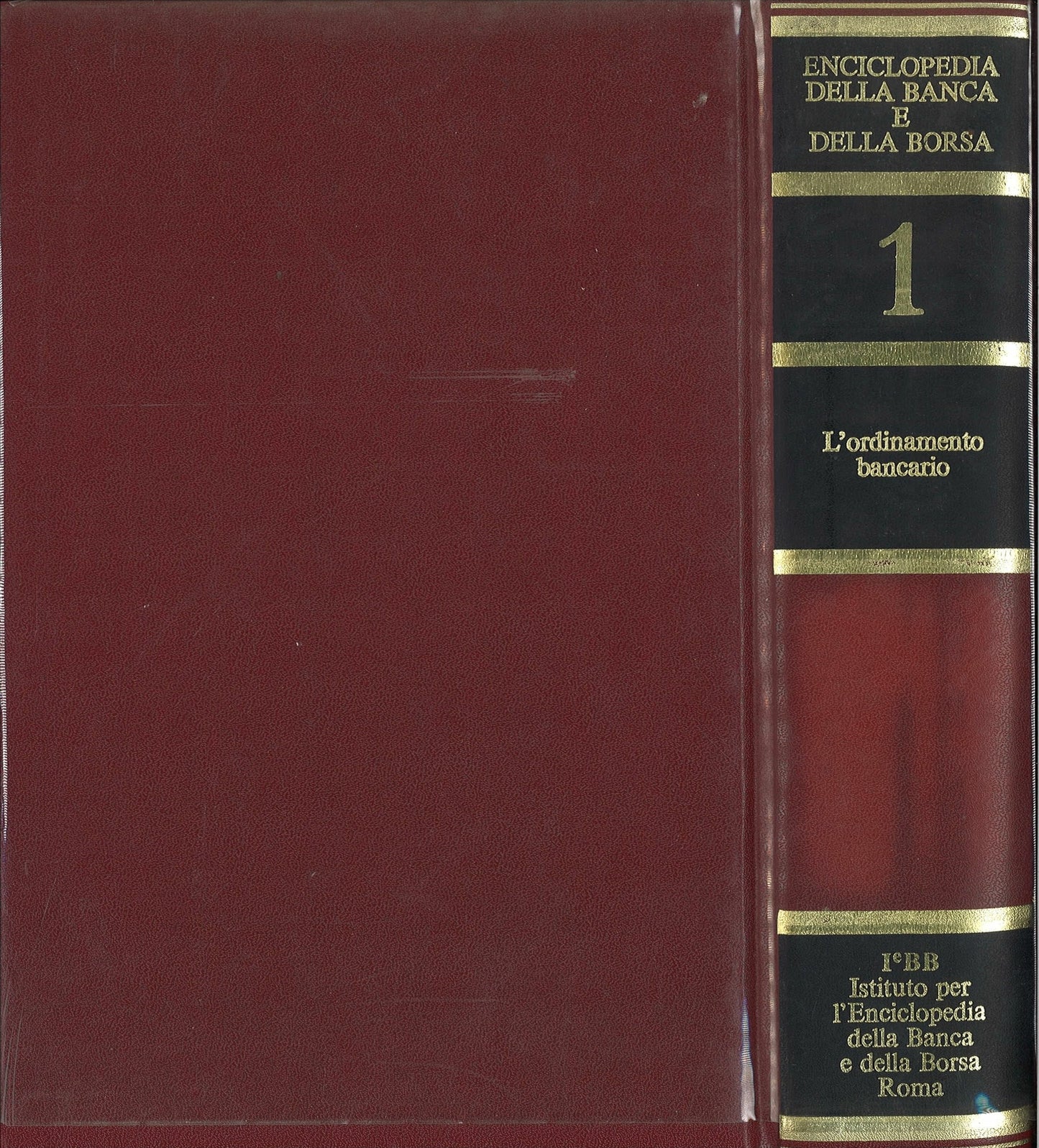 ENCICLOPEDIA DELLA BANCA E DELLA BORSA - VOL. 1