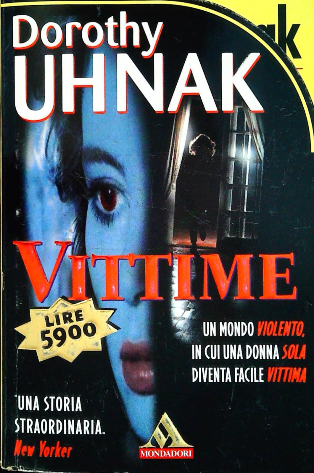 VITTIME - DOROTHY UHNAK - GIALLO MONDADORI N. 2472