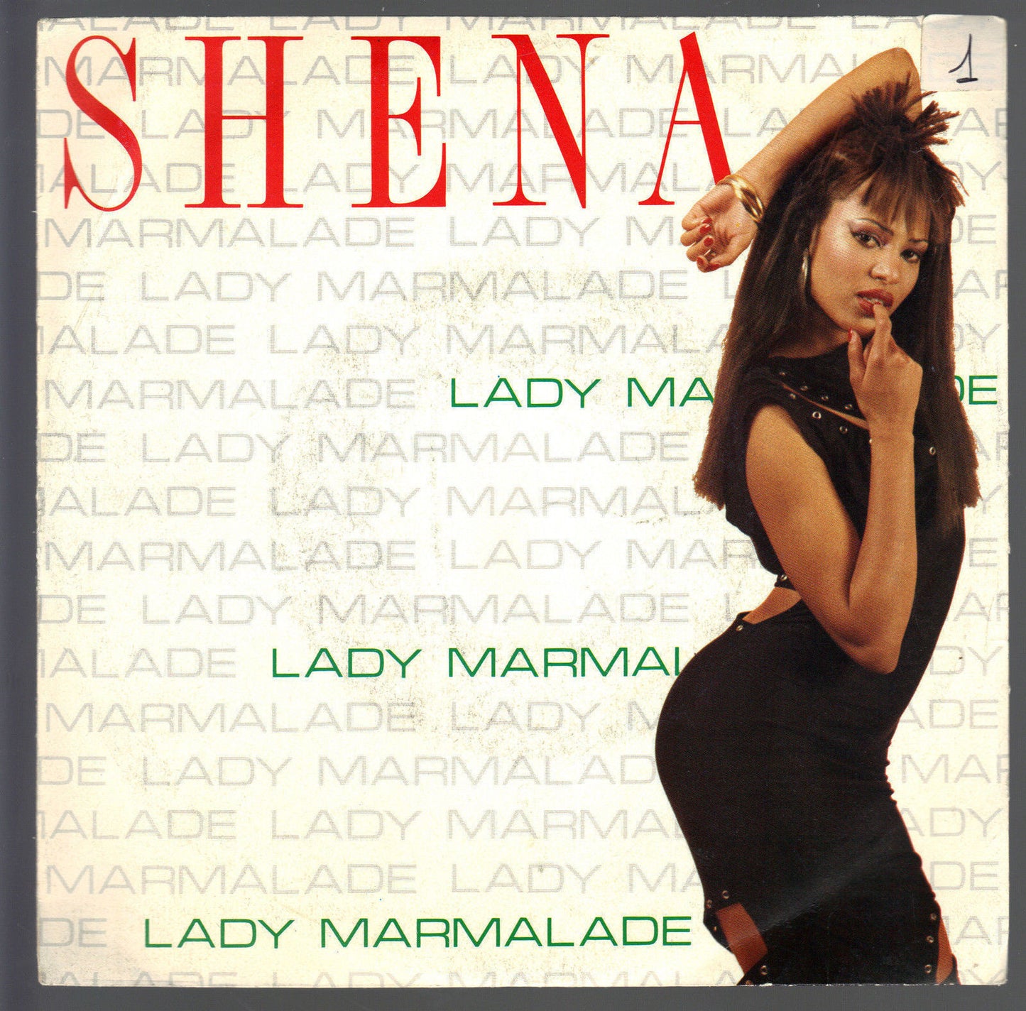 LADY MARMELADE - SHAKE YOUR BODY # SHENA