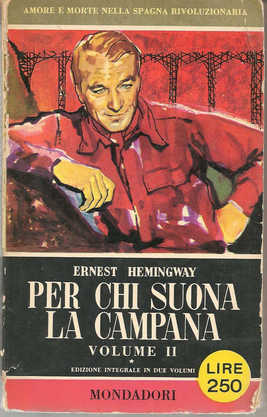 PER CHI SUONA LA CAMPANA - HEMINGWAY - 1954 - OUTLET DEL LIBRO-VOLUME SECONDO