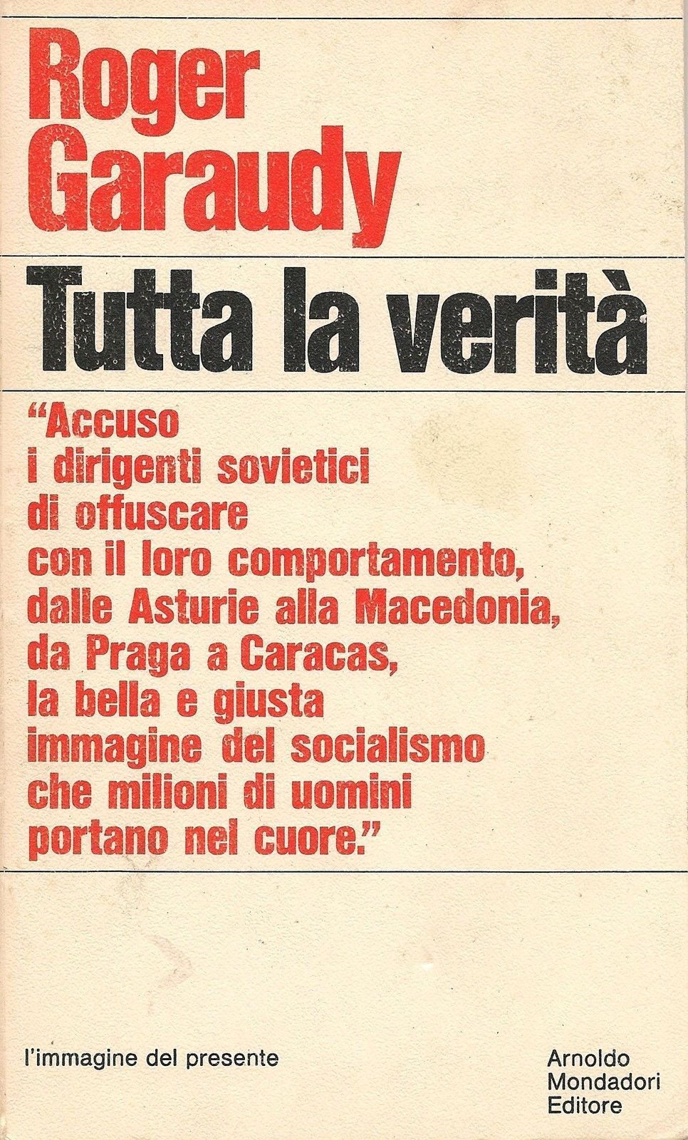 TUTTA LA VERITA' - ROGER GARAUDY