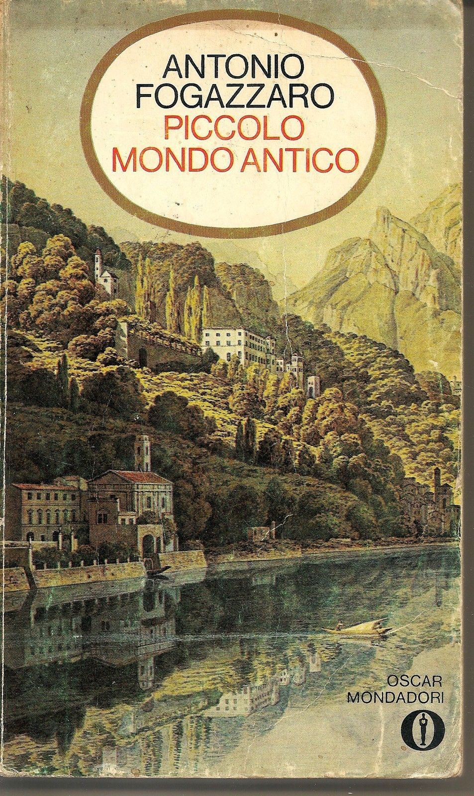PICCOLO MONDO ANTICO - ANTONIO FOGAZZARO