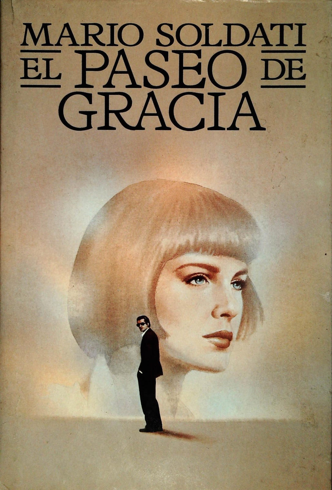 EL PASEO DE GRACIA - MARIO SOLDATI - ED. CDE 1987