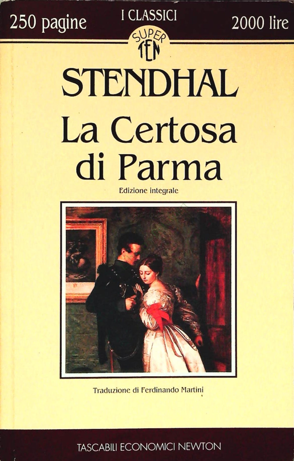 LA CERTOSA DI PARMA - STENDHAL - NEWTON 1993 - OUTLET DELL IBRO