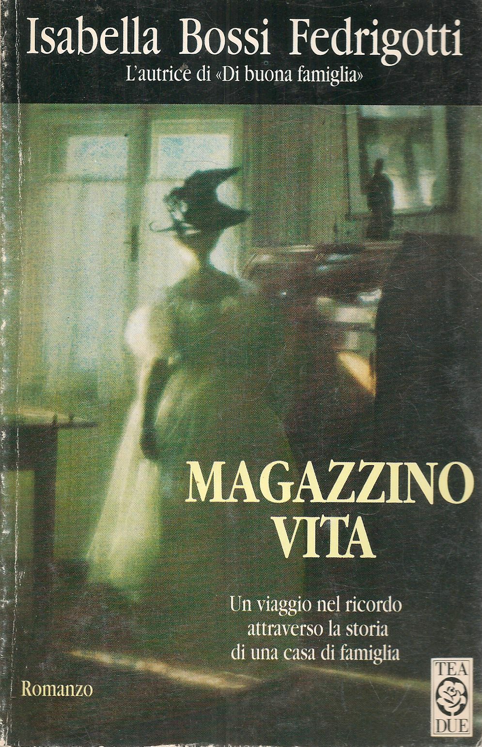 MAGAZZINO VITA - ISABELLA BOSSI FEDRIGOTTI