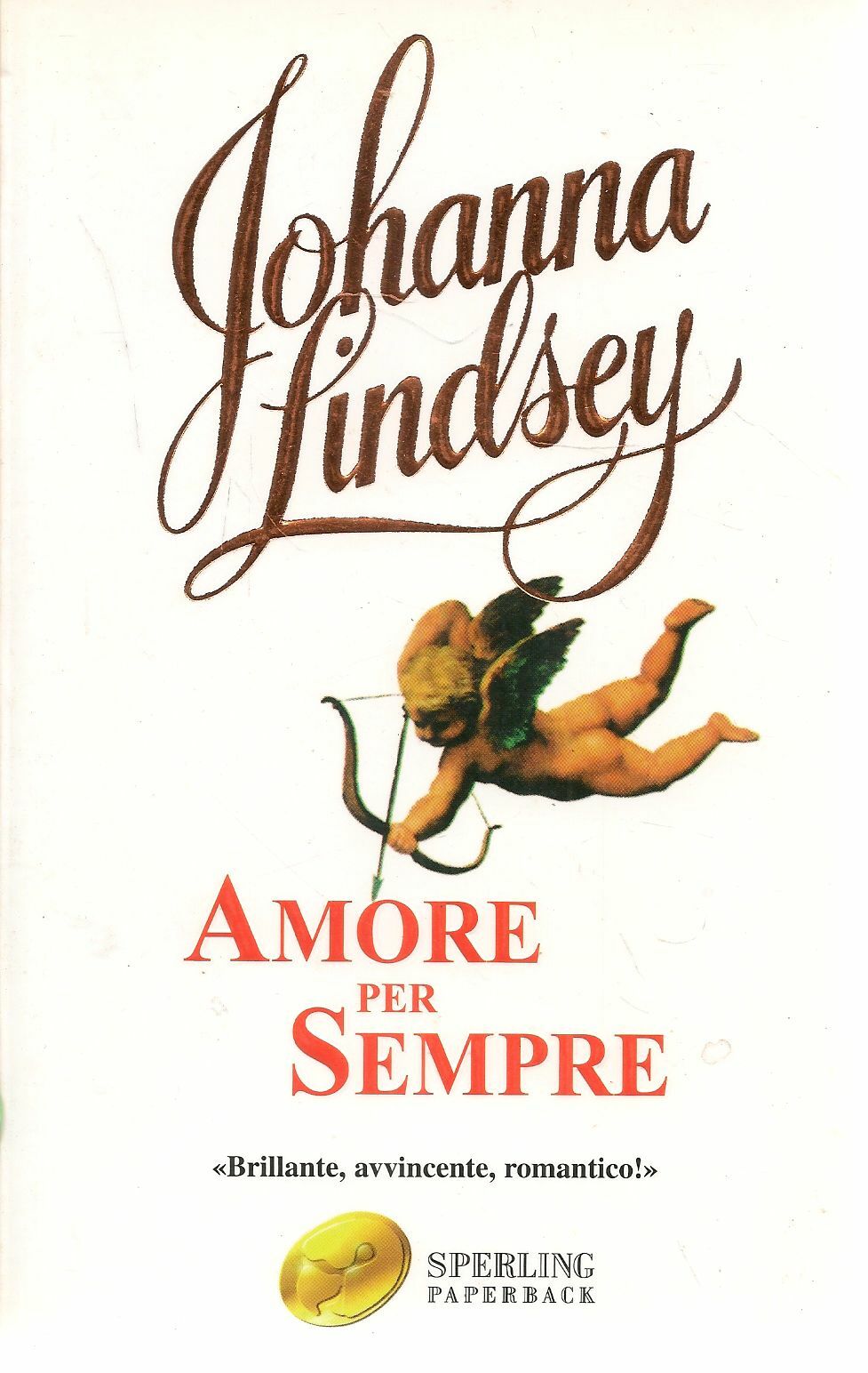 AMORE PER SEMPRE - JOHANNA LINDSEY