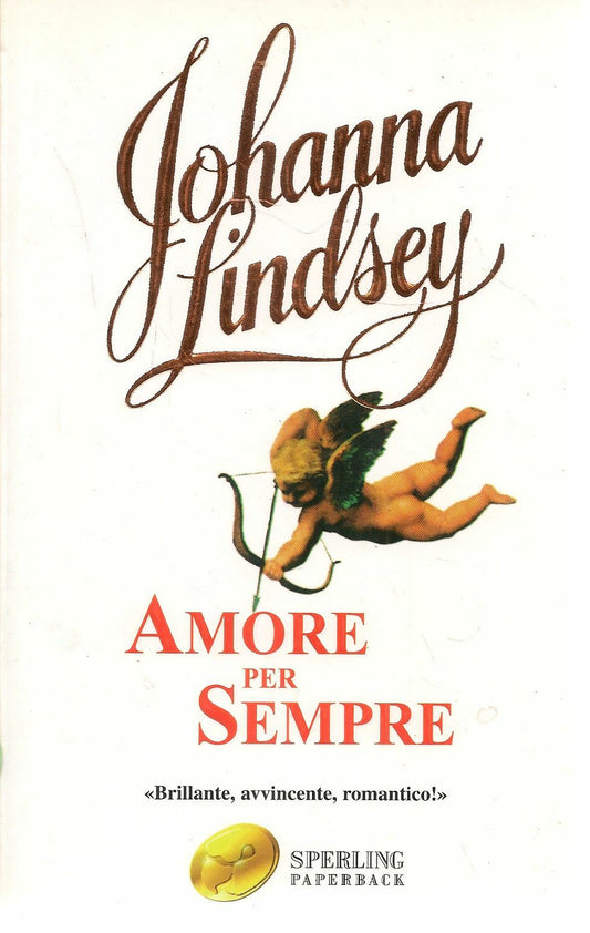 AMORE PER SEMPRE - JOHANNA LINDSEY