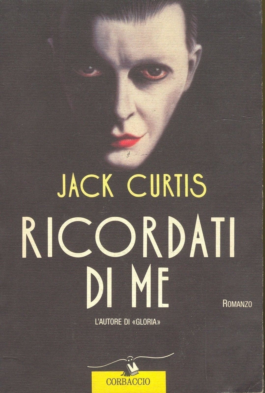 RICORDATI DI ME - JACK CURTIS