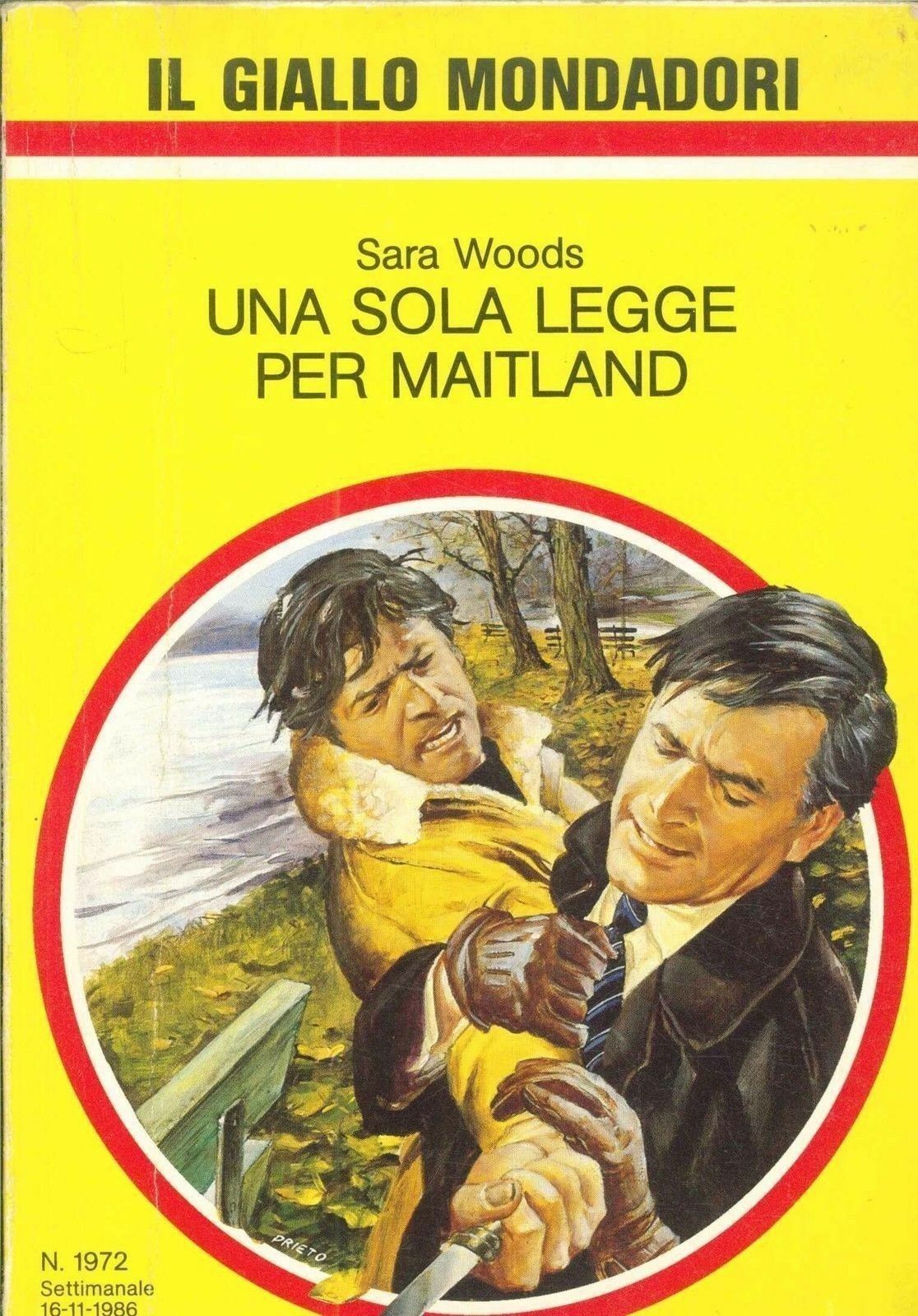 UNA SOLA LEGGE PER MAITLAND - SARA WOODS