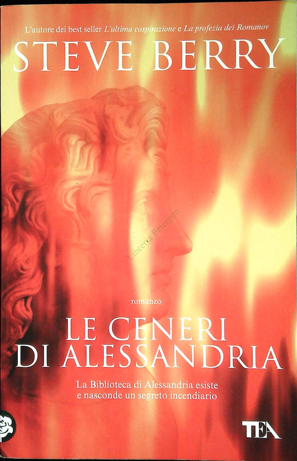 LE CENERI DI ALESSANDRIA - STEVE BERRY
