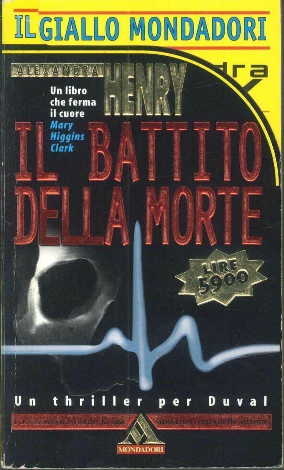 IL BATTITO DELLA MORTE - ALEXANDRA HENRY