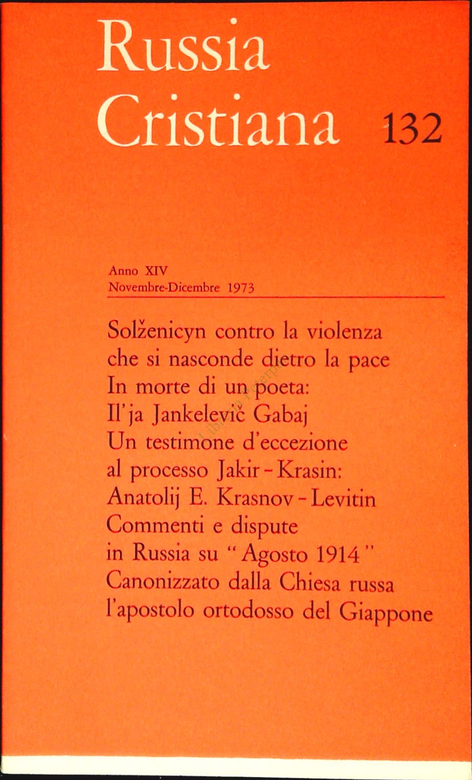 RUSSIA CRISTIANA N. 132 - NOVEMBRE-DICEMBRE 1973