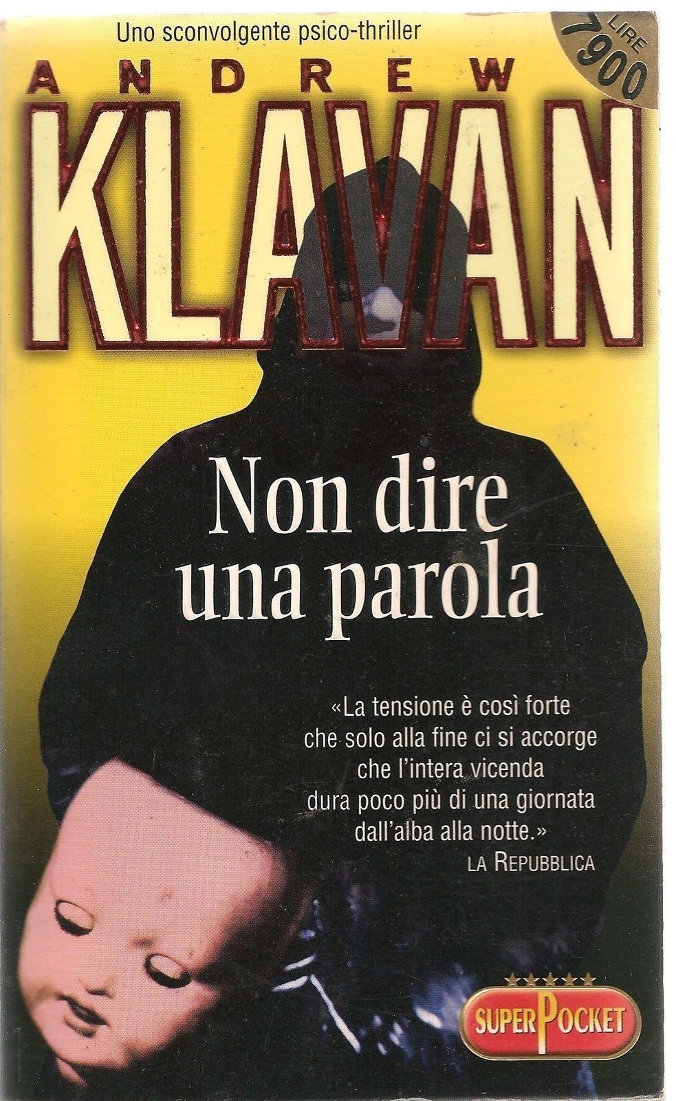 NON DIRE UNA PAROLA - ANDREW KLAVAN - SUPERPOCKET