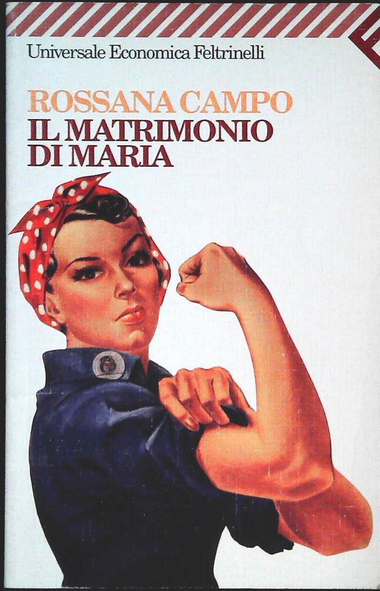 IL MATRIMONIO DI MARIA - ROSSANA CAMPO